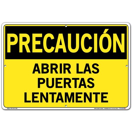 Vestil Aluminum Sign, 12-1/2" Height, 18-1/2" Width, Aluminum, Rectangle, Spanish SI-C-14-D-AL-040-S